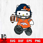 Denver Broncos Hello Kitty sport Svg Eps Dxf Png File, Digital Download, Instant Download