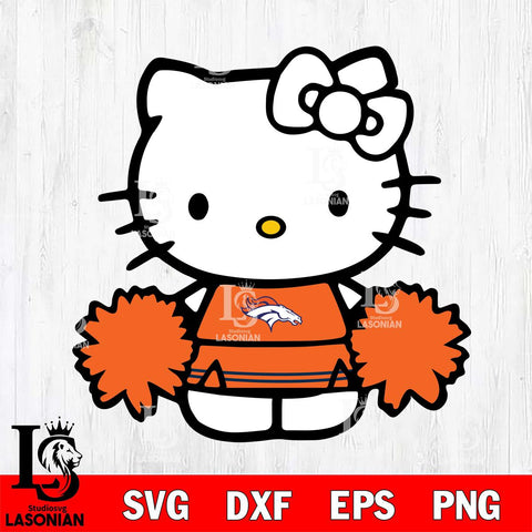 Denver Broncos Hello Kitty sport 3 Svg Eps Dxf Png File, Digital Download, Instant Download