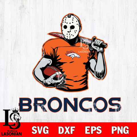 Denver Broncos Jason Voorhees 9 Svg Eps Dxf Png File, Digital Download