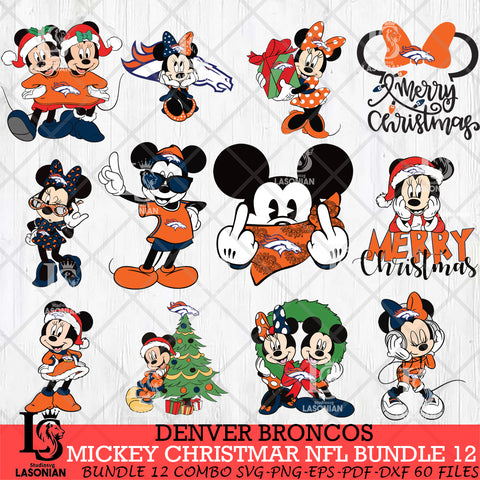 Denver Broncos MICKEY CHRISTMAS NFL Bundle 12 Svg Eps Dxf Png File, Digital Download, Instant Download