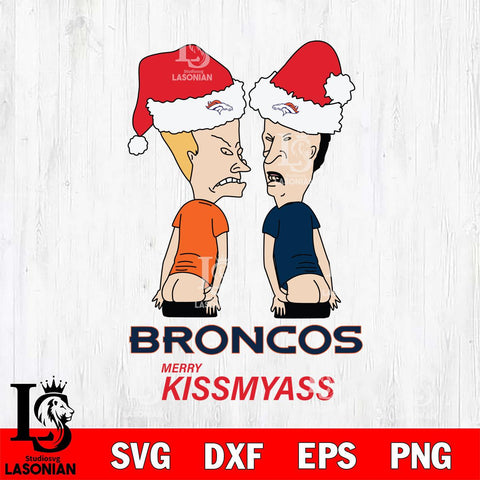 Denver Broncos Merry KissMyass Svg Eps Dxf Png File,NFL Svg Files,Digital Download,Sublimation,Instant Download