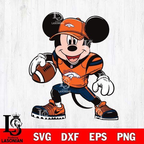 Denver Broncos Mickey Mouse Svg Eps Dxf Png File, Digital Download, Instant Download