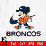 Denver Broncos Mickey Mouse NIKE, Svg Eps Dxf Png File, Digital Download