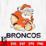 Denver Broncos Santa Claus Angry Svg Eps Dxf Png File,NFL Svg Files,Digital Download,Sublimation,Instant Download