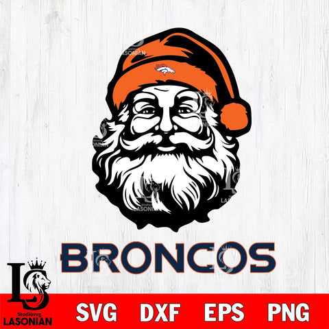 Denver Broncos Santa Claus Christmas Svg Eps Dxf Png File,NFL Svg Files,Digital Download,Sublimation,Instant Download