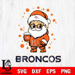 Denver Broncos Santa Claus Coffe Svg Eps Dxf Png File,NFL Svg Files,Digital Download,Sublimation,Instant Download