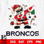 Denver Broncos Santa Claus Football Svg Eps Dxf Png File,NFL Svg Files,Digital Download,Sublimation,Instant Download