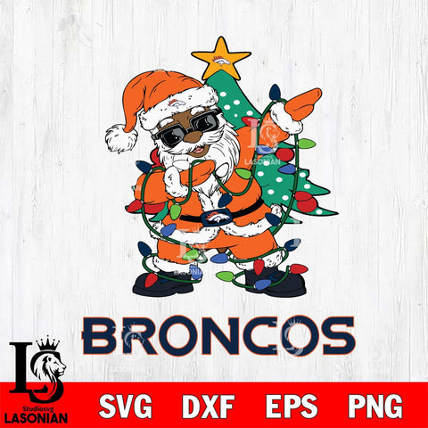 Denver Broncos Santa Claus Ugly Christmas Svg Eps Dxf Png File,NFL Svg Files,Digital Download,Sublimation,Instant Download