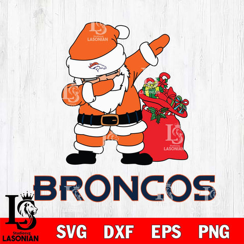 Denver Broncos Santa Dabbing Christmas Svg Eps Dxf Png File,NFL Svg Files,Digital Download,Sublimation,Instant Download