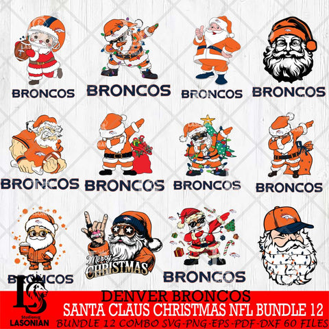 Denver Broncos Satan Claus Christmas NFL Bundle 12 Svg Eps Dxf Png File,NFL Svg Files,Digital Download,Sublimation,Instant Download