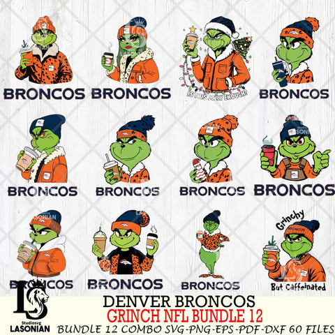 Denver Broncos  Grinch NFL Bundle 12 SVG Eps Dxf Png File, Digital Download, Instant Download