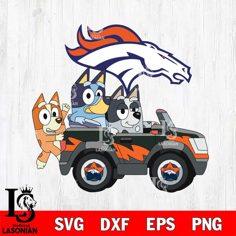 Denver Broncos bluey friends car Svg Eps Dxf Png File, Digital Download, Instant Download