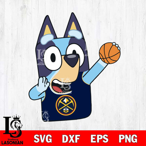 Denver Nuggets Bluey sport Svg Eps Dxf Png File, Digital Download, Instant Download