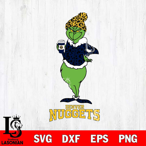 Denver Nuggets Grinch Leopard Coffee Svg Eps Dxf Png File, Digital Download, Instant Download