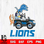 Detroit Lions Bluey friends car Svg Eps Dxf Png File, Digital Download, Instant Download