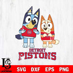 Detroit Pistons Bluey & Bingo 6 Svg Eps Dxf Png File, NBA svg, Digital Download, Instant Download