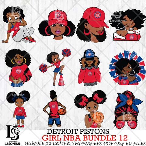 Detroit Pistons Girl NBA Bundle 12 Svg Eps Dxf Png File, Digital Download, Instant Download