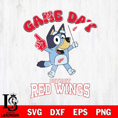 Detroit Red Wings Bluey Game Day Svg Eps Dxf Png File, Digital Download, Instant Download