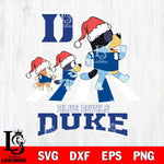 Duke Blue Devils Christmas Family Bluey Walking Cut Files,Bluey Cricut,Christmas Svg , Bluey svg , Digital Download, dxf eps png pdf file