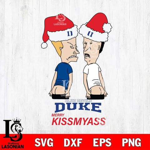 Duke Blue Devils Merry KissMyass Svg Eps Dxf Png File,NCAA Svg Files,Digital Download,Sublimation,Instant Download