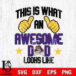 East Carolina Pirates Awesome Dad Looks like Svg Eps Dxf Png File, Digital Download, Instant Download