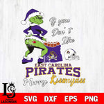 East Carolina Pirates Merry kissmyass grinch Svg Eps Dxf Png File,NCAA Svg Files,Digital Download,Sublimation,Instant Download