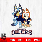 Edmonton Oilers Bluey Chilli Dance Mode Svg Eps Dxf Png File, Digital Download, Instant Download