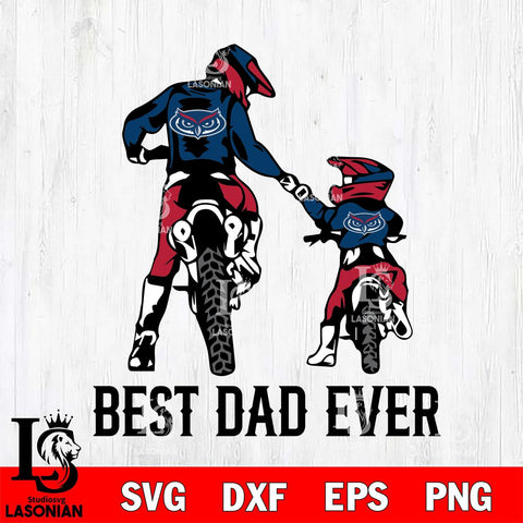 Florida Atlantic Owls Best Dad Ever Svg Eps Dxf Png File, Digital Download, Instant Download