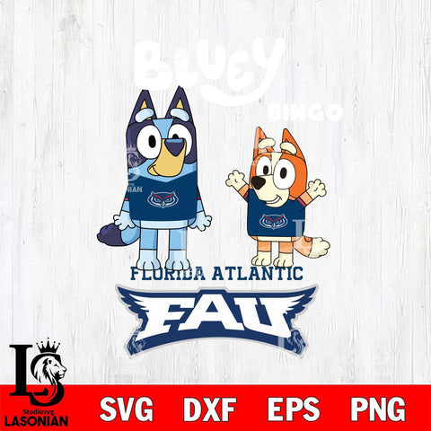 Florida Atlantic Owls Bluey & Bingo 4 Svg Eps Dxf Png File, NCAA svg, Digital Download, Instant Download