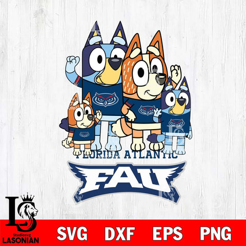 Florida Atlantic Owls Bluey & Bingo 7 Svg Eps Dxf Png File, NCAA svg, Digital Download, Instant Download