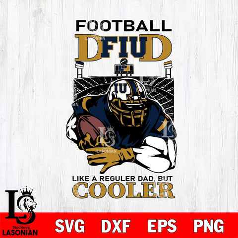 Florida International Panthers Football Dad Cooler Svg Eps Dxf Png File, Digital Download, Instant Download