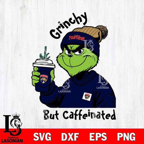 Florida Panthers Grinchy But Caffeinated Svg Eps Dxf Png File, Digital Download, Instant Download