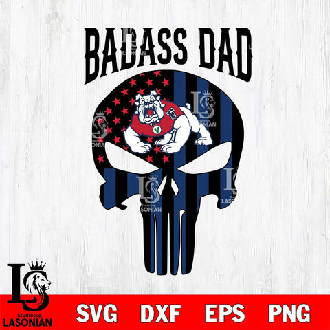 Fresno State Bulldogs Badass Dad Svg Eps Dxf Png File, Digital Download, Instant Download