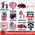 Fresno State Bulldogs Fathers Day NCAA Bundle 12 Svg Eps Dxf Png File, Digital Download, Instant Download