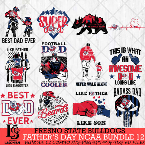 Fresno State Bulldogs Fathers Day NCAA Bundle 12 Svg Eps Dxf Png File, Digital Download, Instant Download