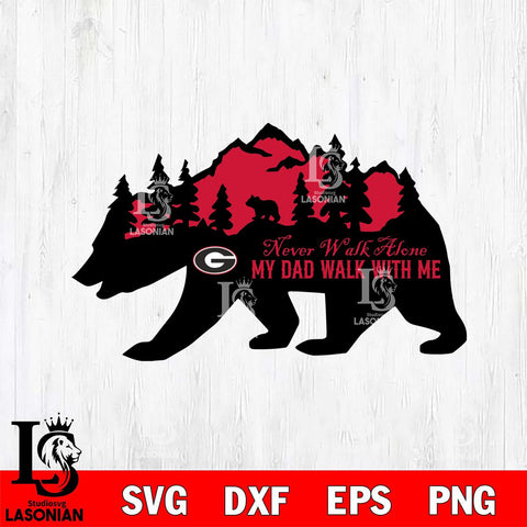 Georgia Bulldogs My Dad Walk With Me Svg Eps Dxf Png File, Digital Download, Instant Download