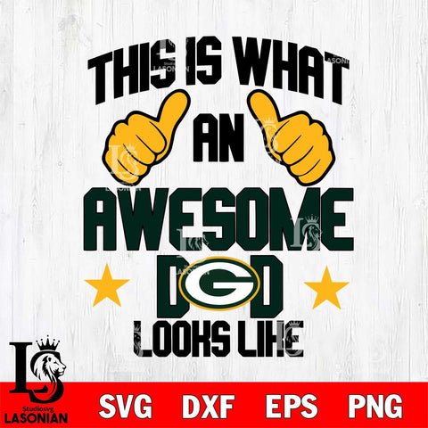 Green Bay Packers Awesome Dad Looks like Svg Eps Dxf Png File, Digital Download, Instant Download