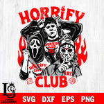 Horrify Club svg, stranger things SVG DXF EPS PNG FILE, Digital Download, Instant Download