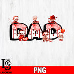 Horror Movies Dad png file, Digital Download, Instant Download