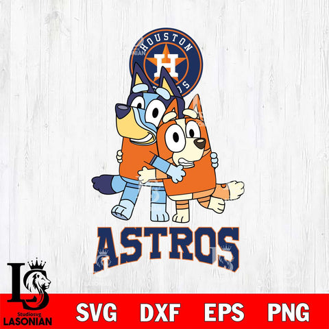 Houston Astros Bluey & Bingo 12 Svg Eps Dxf Png File, MLB svg, Digital Download, Instant Download