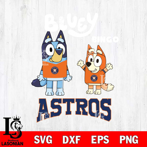 Houston Astros Bluey & Bingo 4 Svg Eps Dxf Png File, MLB svg, Digital Download, Instant Download