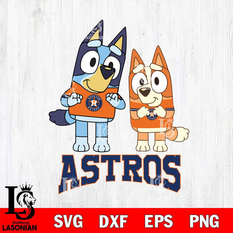 Houston Astros Bluey & Bingo 6 Svg Eps Dxf Png File, MLB svg, Digital Download, Instant Download