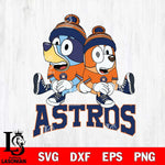 Houston Astros Bluey & Bingo 8 Svg Eps Dxf Png File, MLB svg, Digital Download, Instant Download