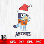 Houston Astros Christmas Bluey Say Hi Cricut , Christmas Svg , Bluey svg , Digital Download, dxf eps png pdf file