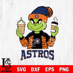 Houston Astros Grinch 2 coffee Svg Eps Dxf Png File, Digital Download, Instant Download