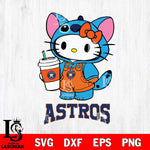 Houston Astros Hello Kitty Stitch Svg Eps Dxf Png File, MLB svg, Digital Download, Instant Download