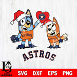 Houston Astros Love Bluey Christmas Svg Eps Dxf Png File, Digital Download