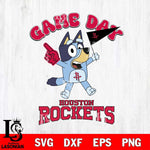 Houston Rockets Bluey Game Day Svg Eps Dxf Png File, Digital Download, Instant Download