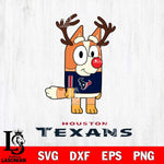 Houston Texans Bluey Chilli Christmas Deer Svg Eps Dxf Png File, Digital Download