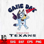 Houston Texans Bluey Game Day Svg Eps Dxf Png File, Digital Download, Instant Download